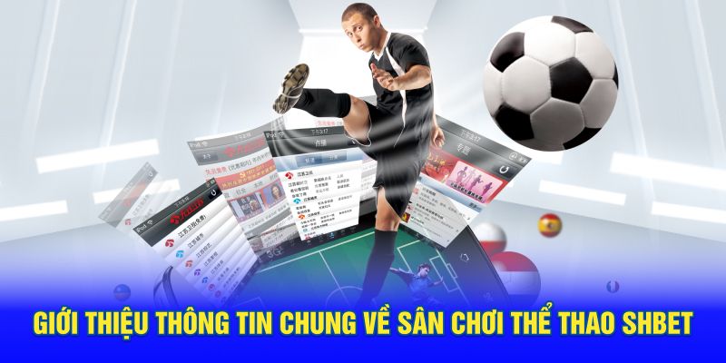 Thể Thao SHBET- Sân Chơi Cá Cược Siêu Minh Bạch, Thú Vị